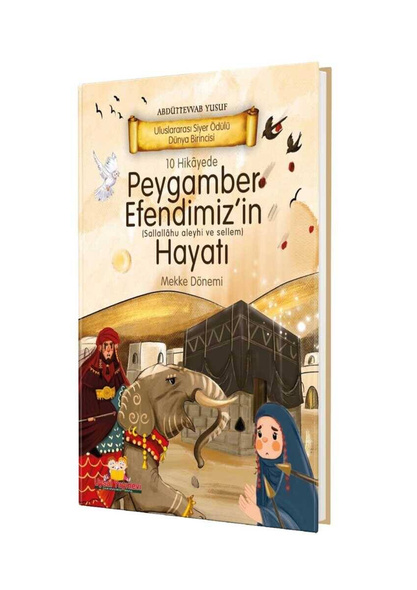 Peygamber Efendimizin Hayatı Mekke Dönemi - Ciltli - 1