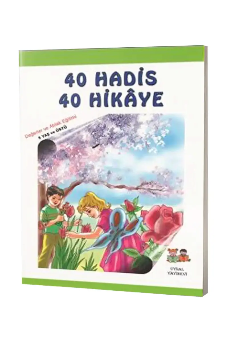 40 Hadis 40 Hikaye 5+ Yaş - 1