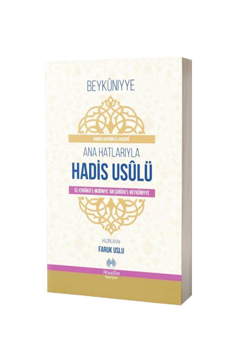 Ana Hatlarıyla Hadis Usulü - 1