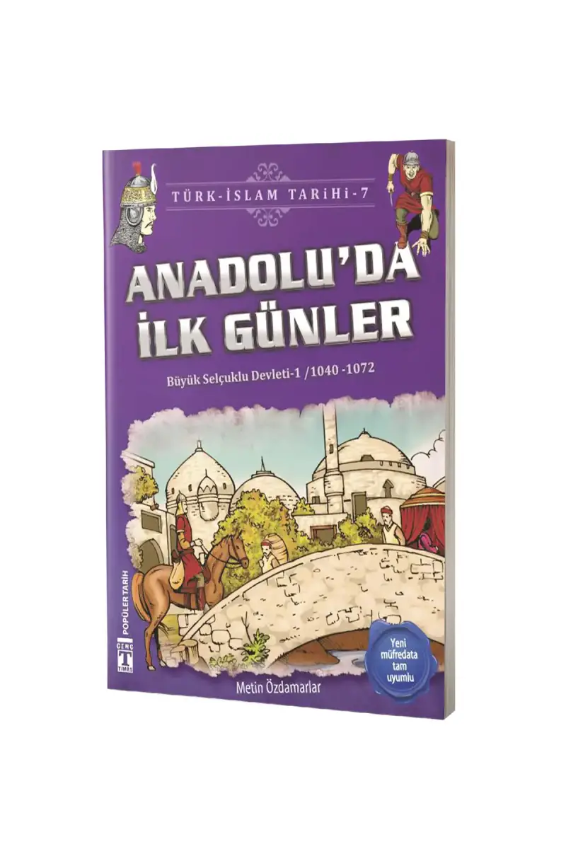 Anadoluda İlk Günler - 1