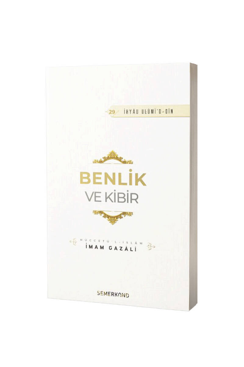 Benlik Ve Kibir - 1