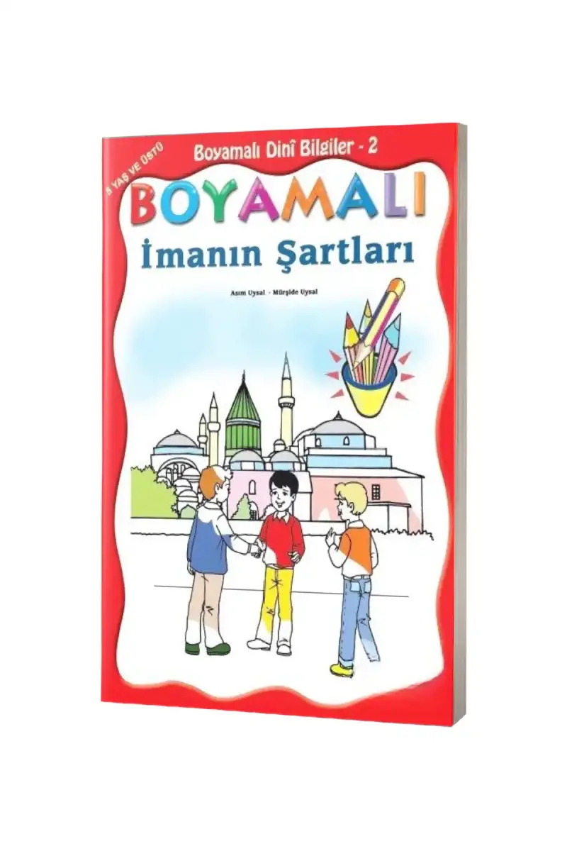 Boyamalı İmanın Şartları - 1