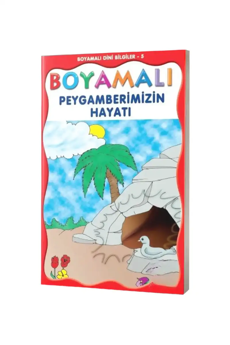 Boyamalı Peygamberimizin Hayatı - 1