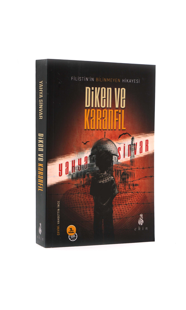 Diken ve Karanfil Filistinin Bilinmeyen Hikayesi - 1