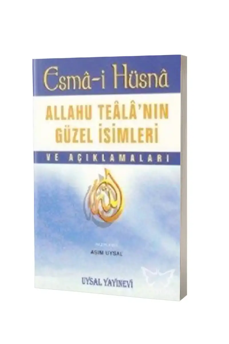 Esmai Hüsna ve Açıklamaları - 1