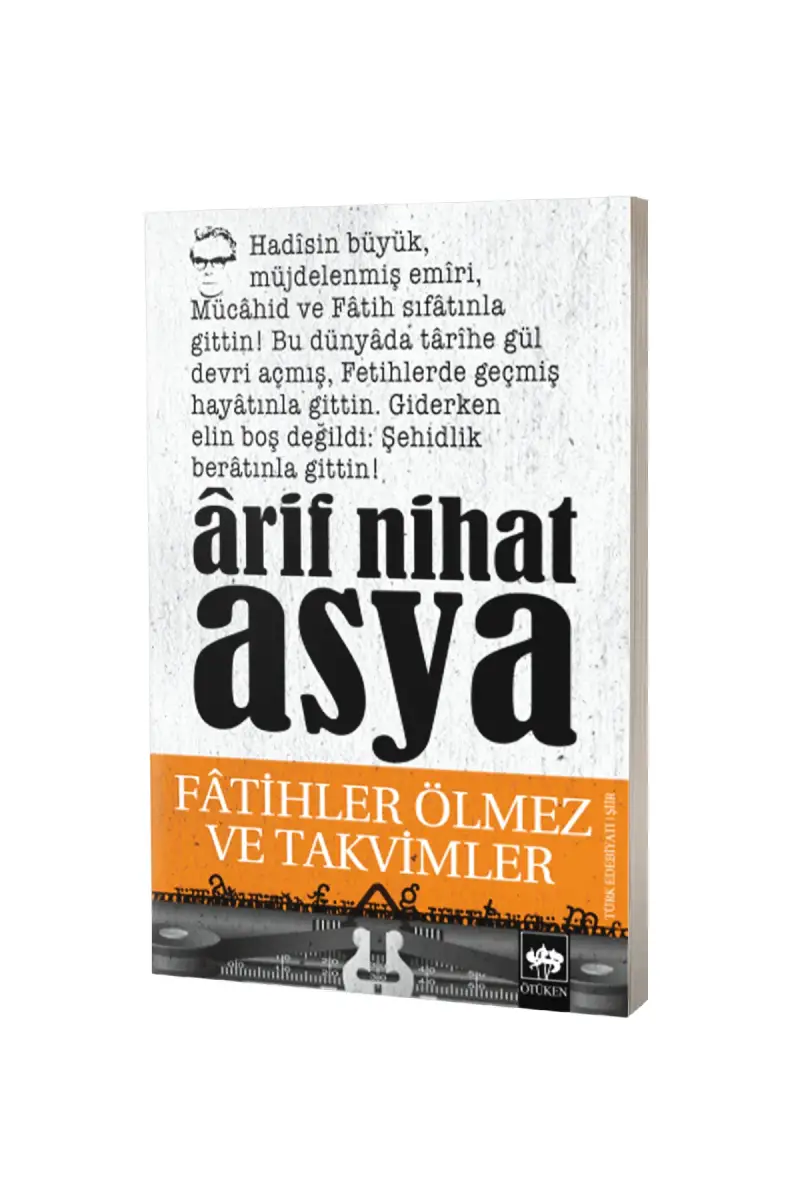 Fatihler Ölmez Ve Takvimler - 1