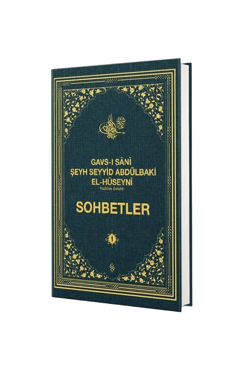 Gavsı Sani Şeyh Seyyid Abdülbaki El Hüseyni Sohbetler 1 - 1