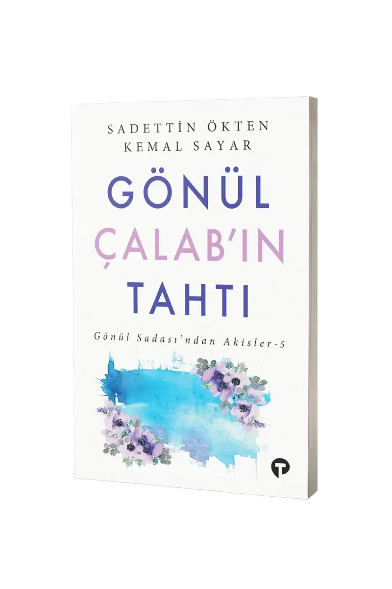 Gönül Çalabın Tahtı - 1