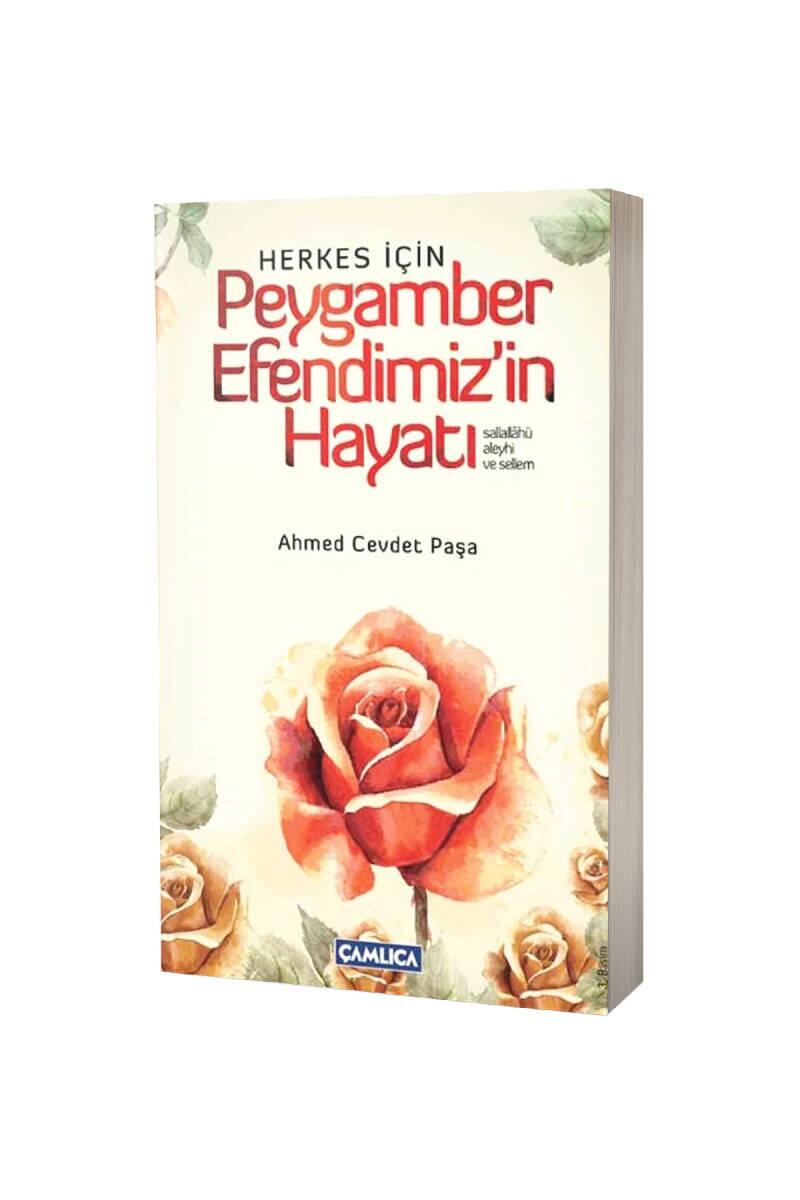 Herkes İçin Peygamber Efendimizin Hayatı - 1