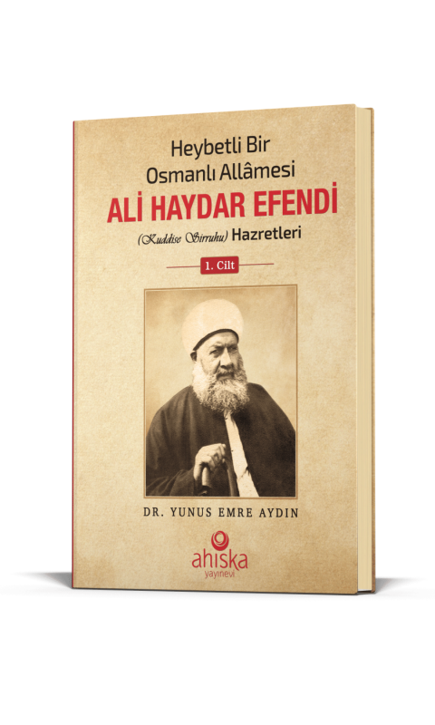 Heybetli Bir Osmanlı Allamesi Ali Haydar Efendi Hz. 1. Cilt - Ciltli 