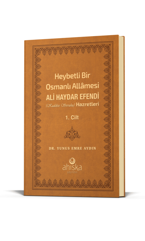 Heybetli Bir Osmanlı Allamesi Ali Haydar Efendi Hz. 1. Cilt - Deri 