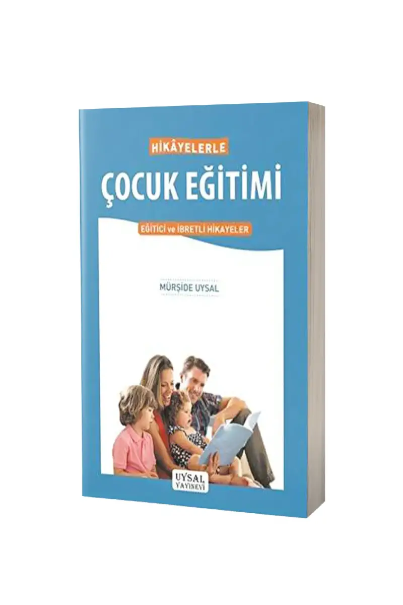 Hikayelerle Çocuk Eğitimi - 1