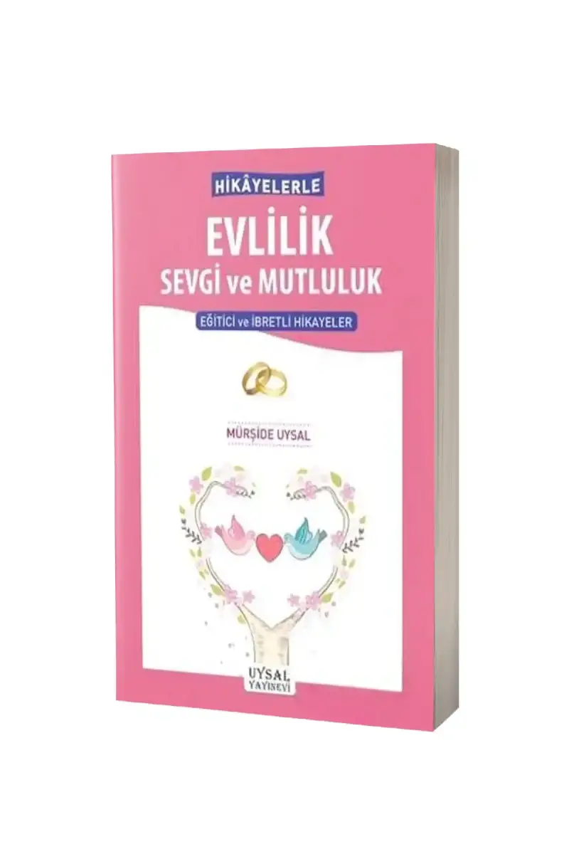 Hikayelerle Evlilik Sevgi ve Mutluluk - 1