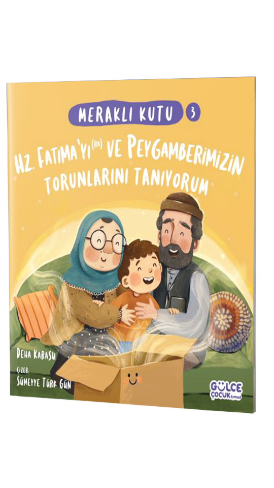 Hz. Fatıma ve Peygamberimizin Torunlarını Tanıyorum - 1