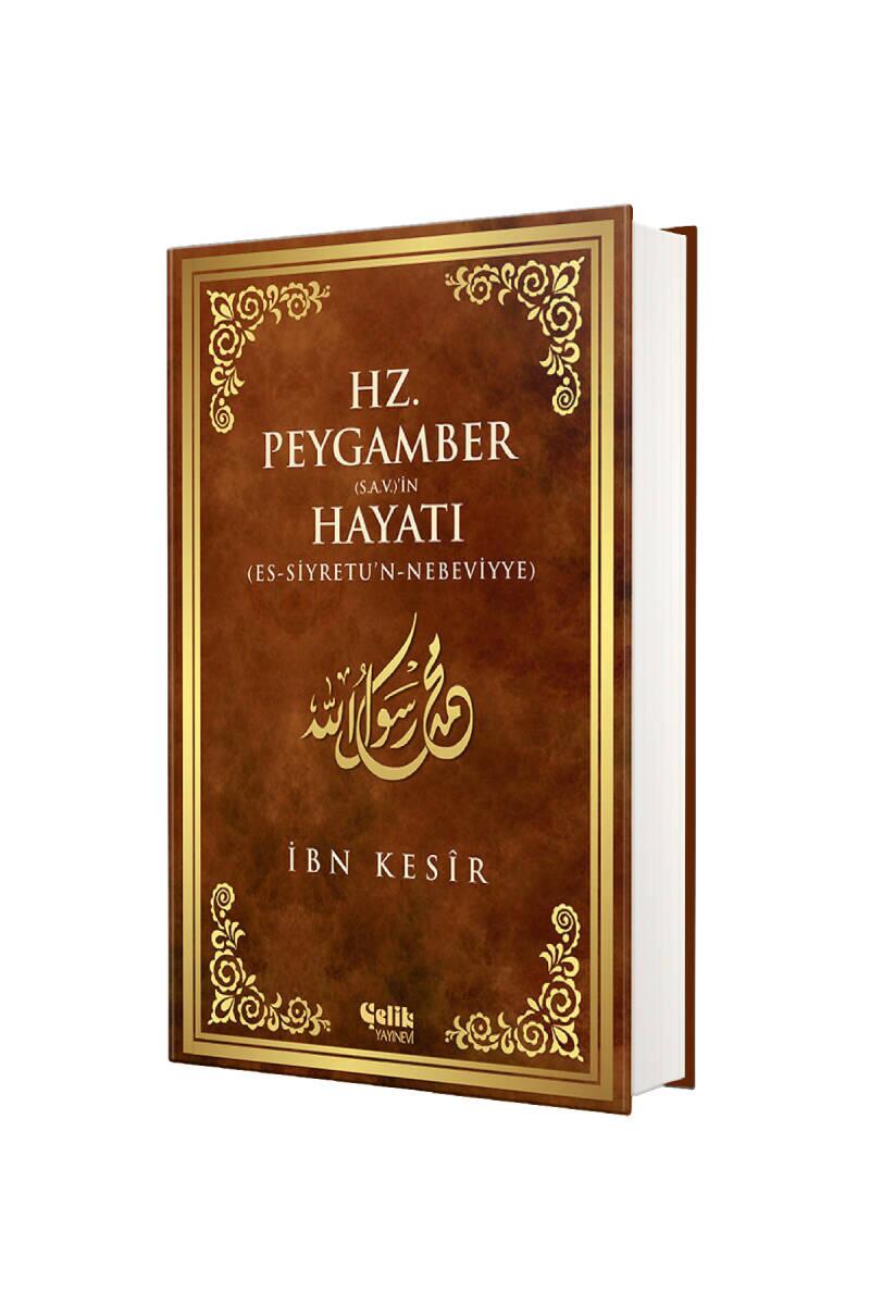 Hz. Peygamberin Hayatı - Ciltli - 1