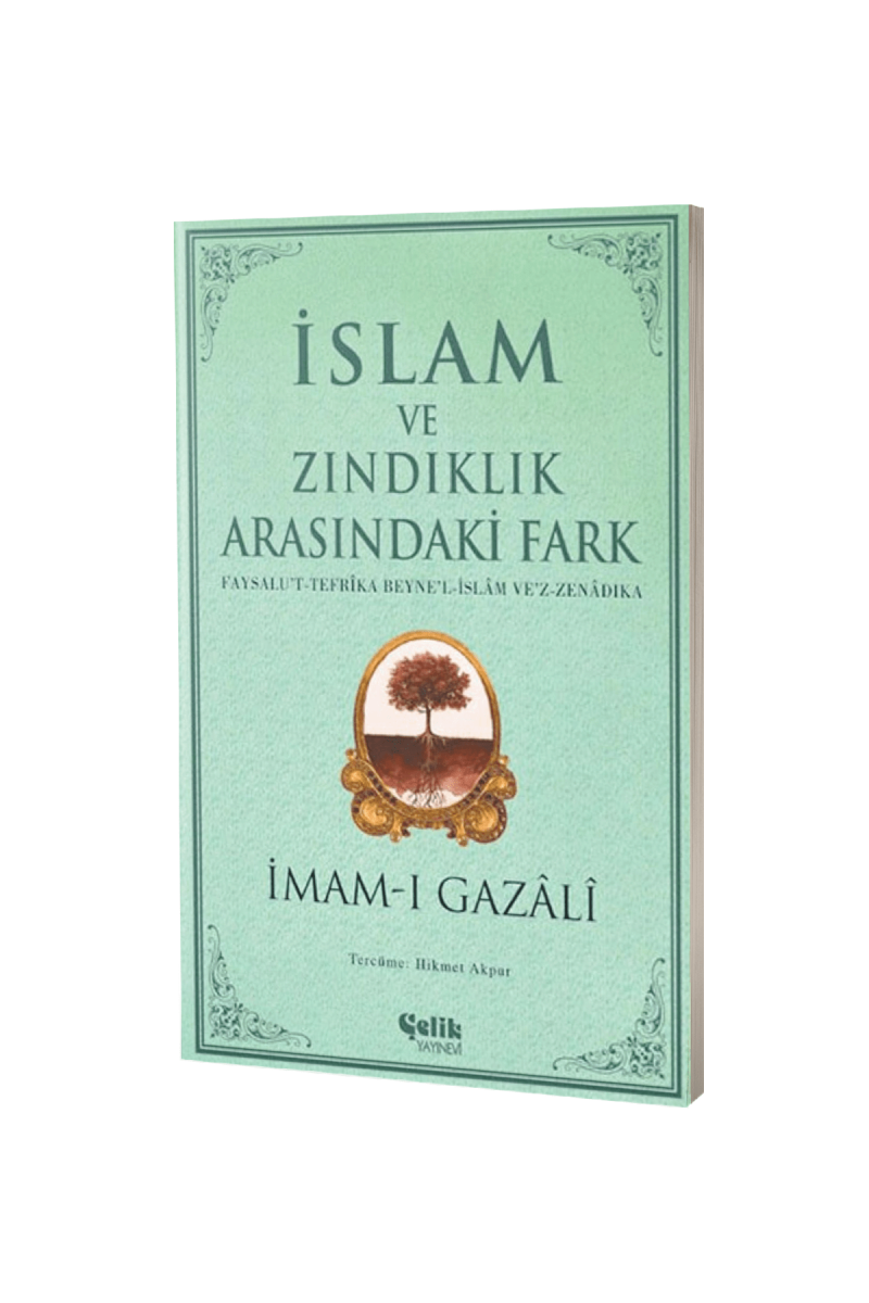 İslam ve Zındıklık Arasındaki Fark - 1