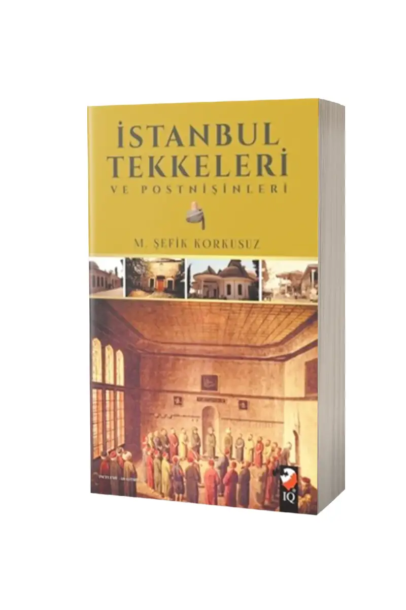 İstanbul Tekkeleri ve Postnişinleri - 1