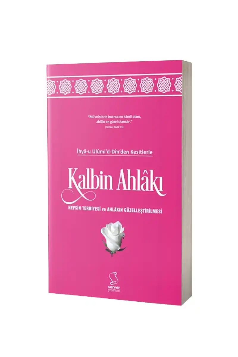 Kalbin Ahlakı - 1