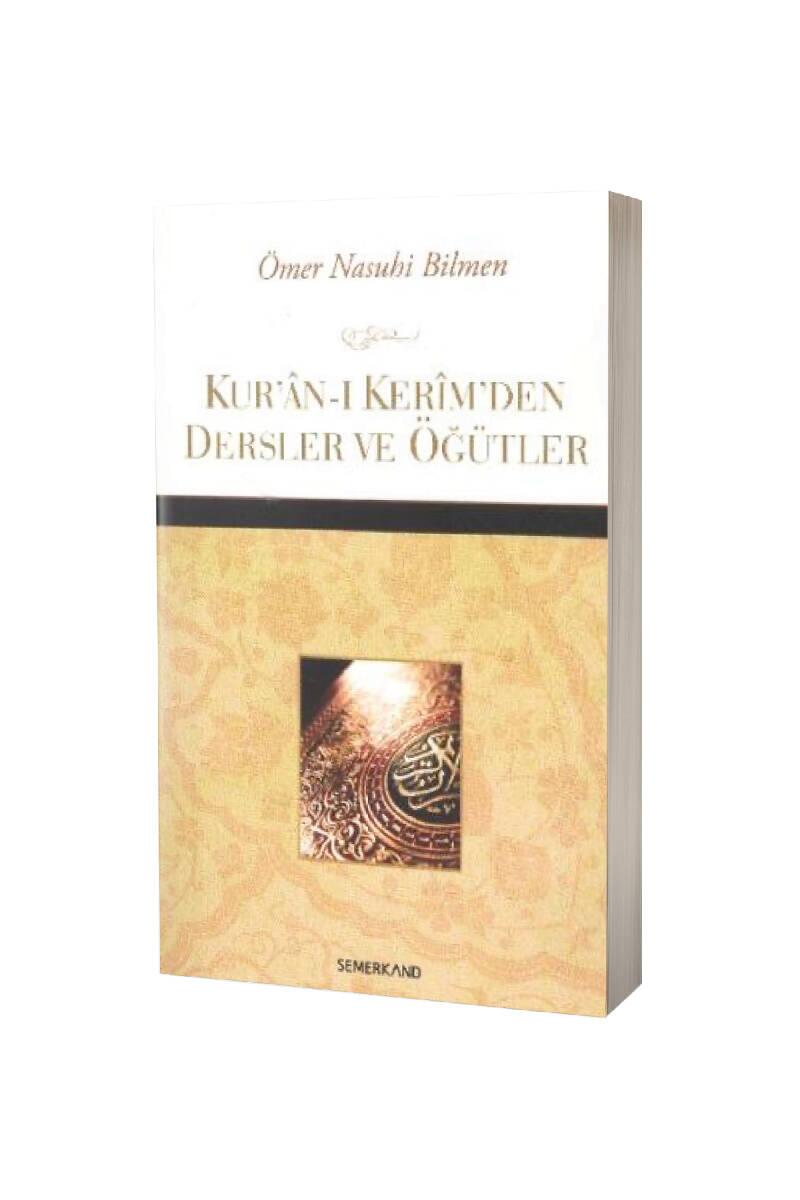 Kuranı Kerimden Dersler Ve Öğütler - 1