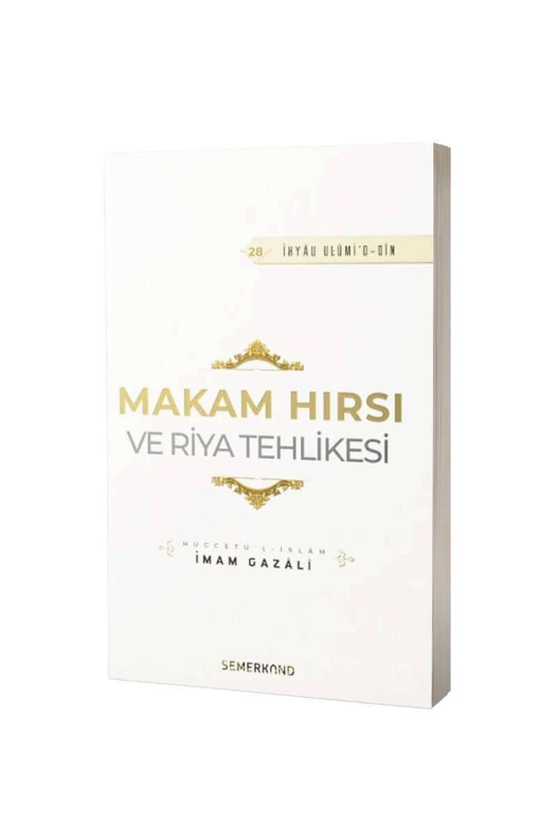 Makam Hırsı Ve Riya Tehlikesi - 1