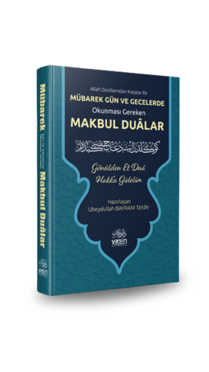 Mübarek Gün Ve Geceler Okunması Gereken Makbul Dualar - 1