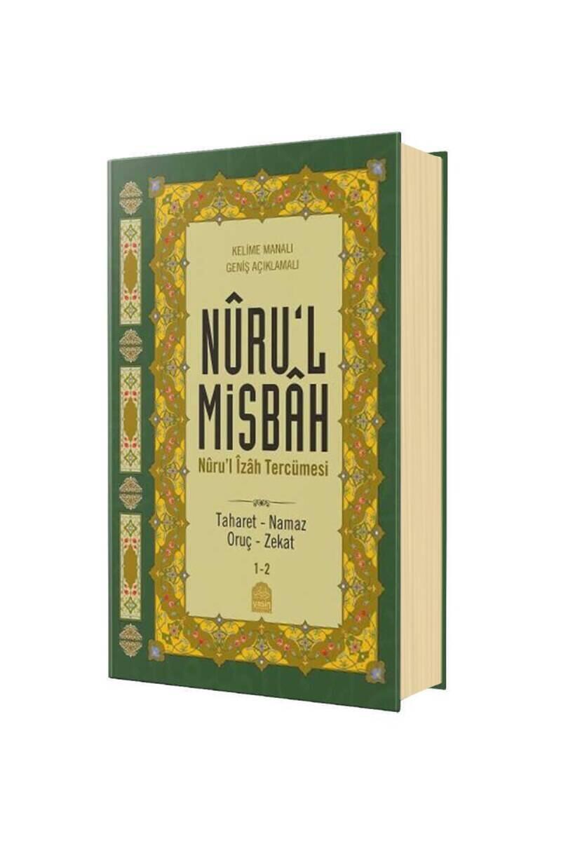 Nurul Misbah Nurul İzah Tercümesi 1-2 - 1