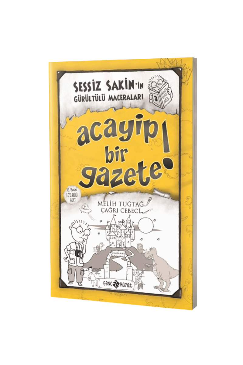 Sessiz Sakinin Gürültülü Maceraları Acayip Bir Gazete - Karton Kapak - 1