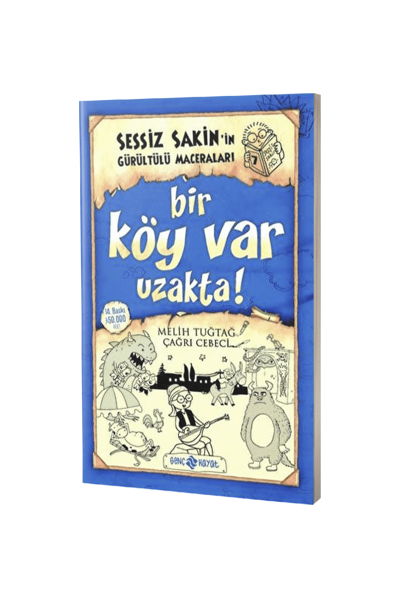 Sessiz Sakinin Gürültülü Maceraları Bir Köy Var Uzakta - Karton Kapak - 1