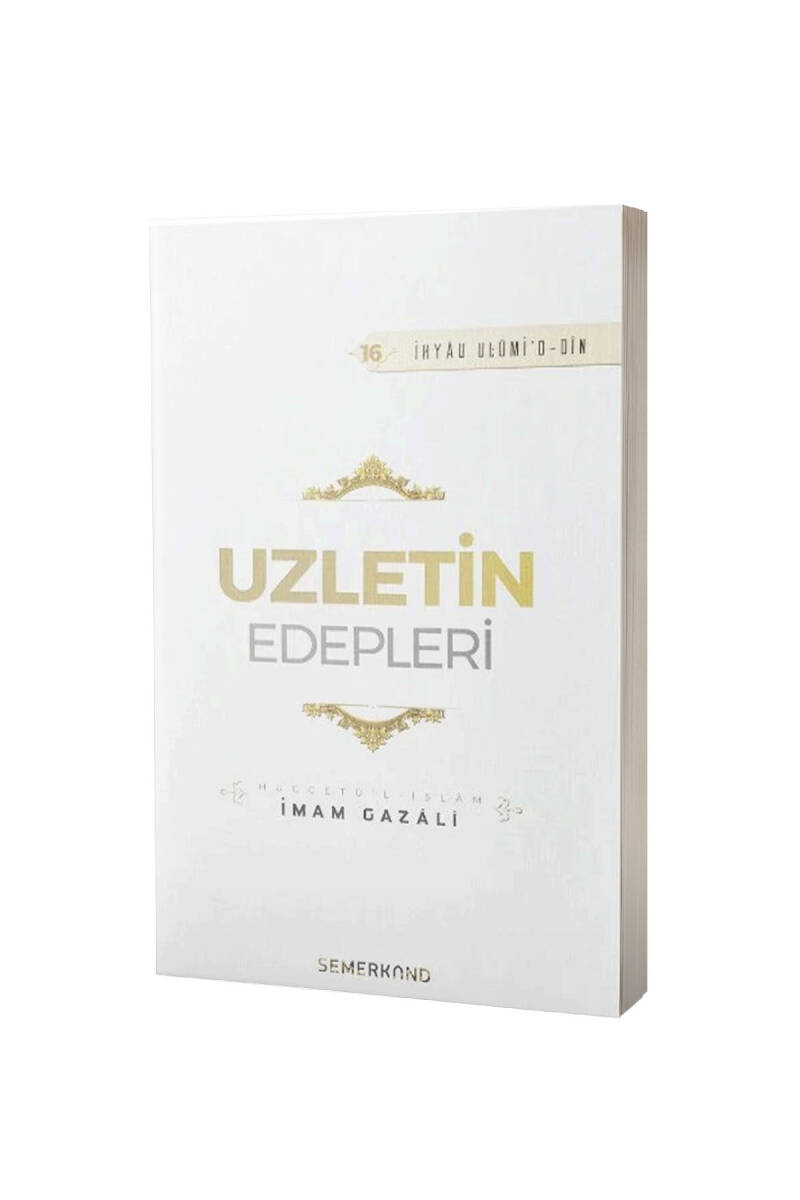 Uzletin Edepleri - 1