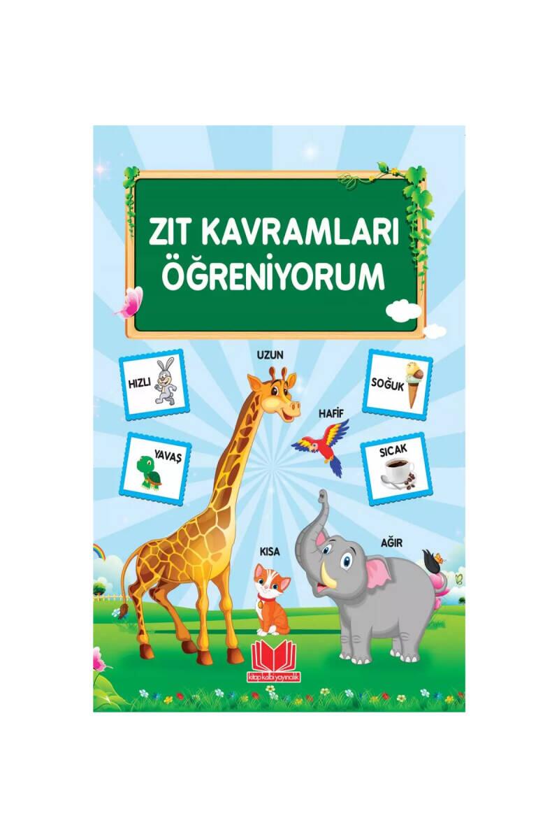 Zıt Kavramları Öğreniyorum - 1